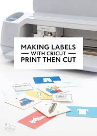 making labels with cricut print