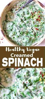 This plant based spinach artichoke dip recipe is seriously the best, and it's so easy. Healthy Vegan Creamed Spinach Recipe Veggie Society Recipe Spinach Recipes Vegan Healthy Vegan Spinach Recipes Healthy