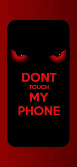 don t touch phone wallpapers on the app