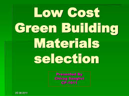 ppt low cost green building materials