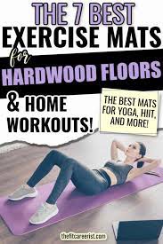 best exercise mats for hardwood floors