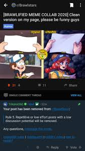 Read brawl stars memes from the story memy brawl stars by scpingwin with 174 reads. Xpyray On Twitter Apparently My Submission With A Meme Template Was Removed From R Brawlstars For Being Low Effort And Here You Go You Spend Time Making A Drawing That Does Not So