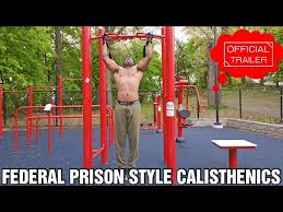federal prison calisthenics