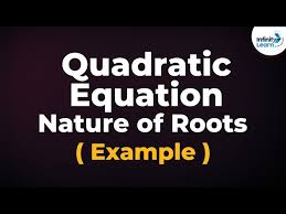 Nature Of Roots Examples Quadratic
