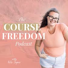 The Course Freedom Podcast