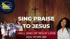 i will sing of love i sda hymn