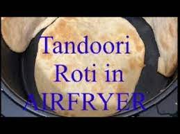 tandoori roti in airfryer 4 roti just
