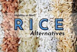 healthy or not rice alternatives new