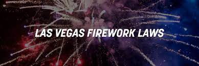 las vegas illegal fireworks laws ou