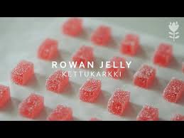 how to make rowan jelly you