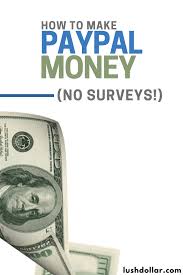 Zap surveys is on this list because it's a survey app that can get paid via paypal. How To Make Paypal Money Online No Surveys Lushdollar Com
