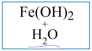 fe oh 2 h2o iron ii hydroxide