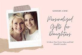 personalized gifts for daughter 10