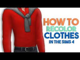 how to recolor clothes the sims 4