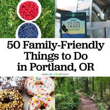 things to do in portland with kids 50