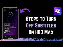 hbo max how to turn off subles