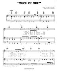 We have an official touch of grey tab made by ug professional guitarists. Grateful Dead Sheet Music To Download And Print