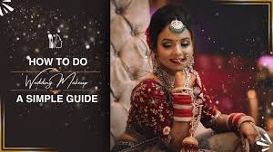 how to do wedding makeup a simple guide