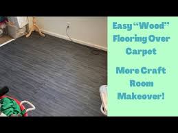 easy wood flooring over carpet more