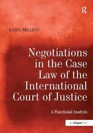 Negotiations In The Case Law Of The International Court Of Justice