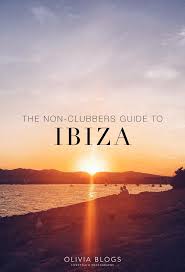 the non clubbers guide to ibiza
