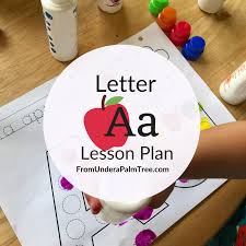 letter a lesson plan for preers