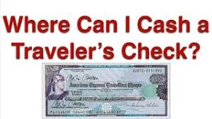 where can i cash a travelers check