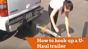 How to hook up a U-Haul trailer - YouTube