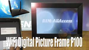 wifi digital picture frame p100 ben