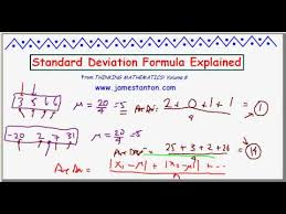 Standard deviation is an important calculation for math and sciences, particularly for lab reports. Standard Deviation Formula Explained Tanton Mathematics Youtube
