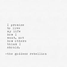 Check spelling or type a new query. Yup Love The Goddess Rebellion Be A Goddess Goddess Quotes Rebellion Quotes Quote Aesthetic