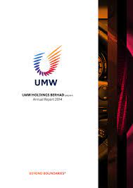 Upcoming events on umw holdings berhad. Financial Reports Umw Holdings