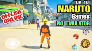 top 10 best naruto games for android