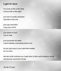 light or dark poem by anita cross