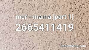 All list of roblox id songs. Mcr Mama Part 1 Roblox Id Roblox Music Codes