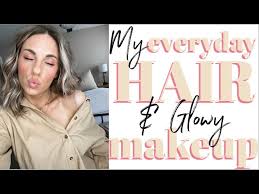 my everyday hair makeup routine