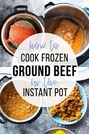 instant pot frozen ground beef sweet