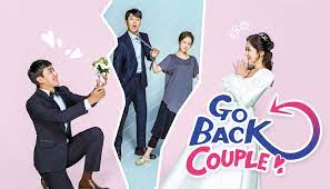 go back couple should be on your drama list