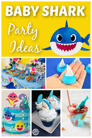 baby shark party ideas how to throw a