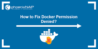 how to fix docker permission denied
