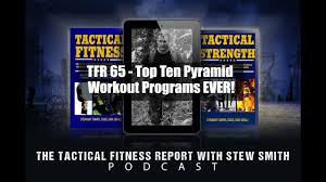 Tfr 65 The Top Ten Pyramid Workout Routines Ever