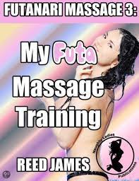 My Futa Massage Training (Futanari Massage 3) (ebook), Reed James |  9781311013422 | Boeken | bol.com
