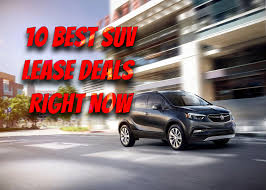 11 best suv lease deals offers right