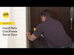 Install Pella Clad Frame Storm Door