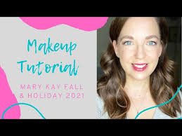makeup tutorial mary kay you