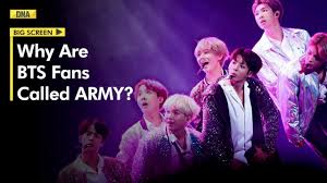 their fans are called army