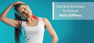 exercises to relieve neck stiffness