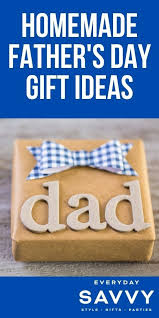 Homemade Father S Day Gift Ideas