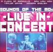 Live in Concert: Sounds of the 80's