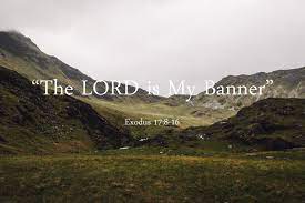 the lord is my banner the exchange